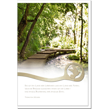 Trauerkarte DIE LIEBE BLEIBT -Brücke - metALUm #01543
